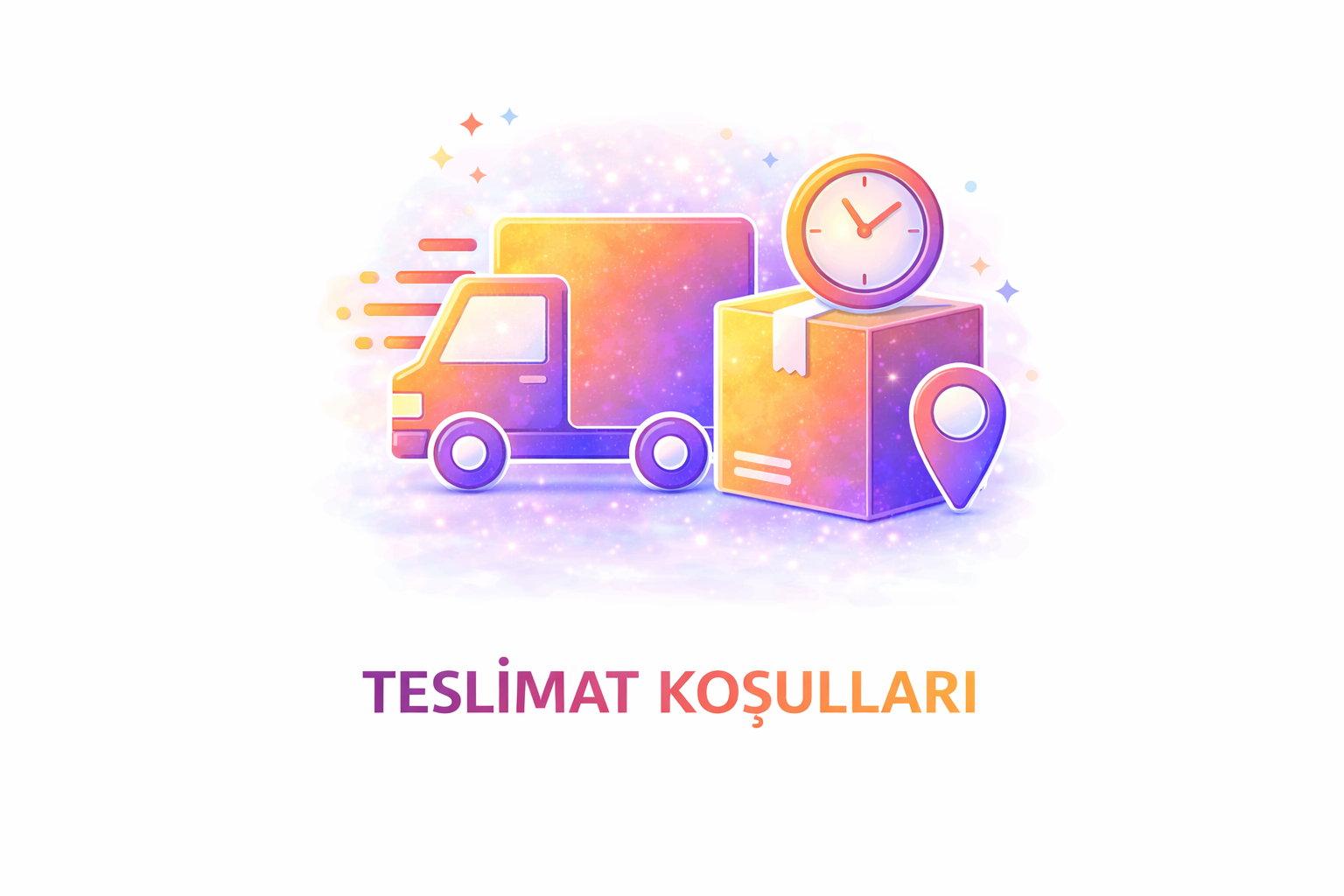 Teslimat Koşulları